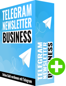  Telegram Newsletter Business von Sven Meissner jetzt über den Telegram Messenger-Diest Geld verdienen