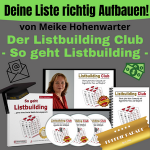 Der Listbuilding Club von Meike Hohenwarter