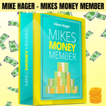 Mike Hager - Mikes Money Member. Das beste Finanzprogramm aller Zeiten