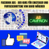 Facebook Ads - der Kurs für Einsteiger und Fortgeschrittene von David Wögerer