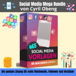 Social Media Mega Bundle von Cyril Obeng 465 fertige Social Media Posts für Dein Online Business!
