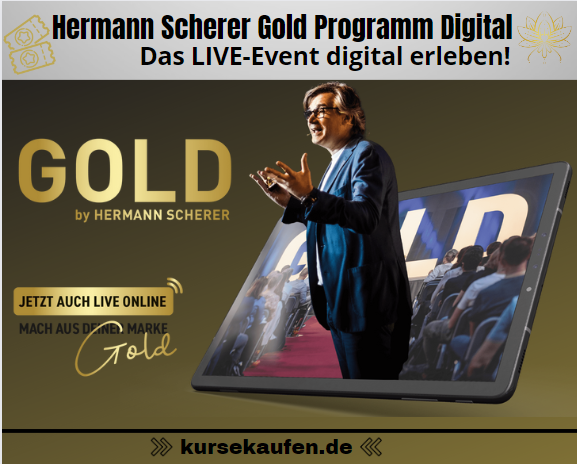 Hermann Scherer Gold Programm Digital. Das Hermann Scherer Gold Programm online erleben!
