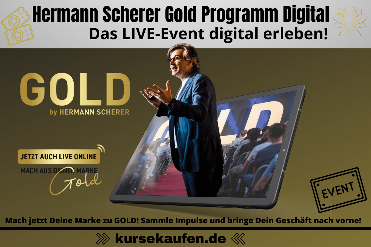 Hermann Scherer Gold Programm Digital. Das Hermann Scherer Gold Programm online erleben!