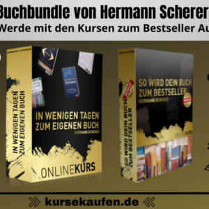 Buchbundle von Hermann Scherer. In wenigen Tagen zum eigenen Buch. So wird Dein Buch zum Bestseller