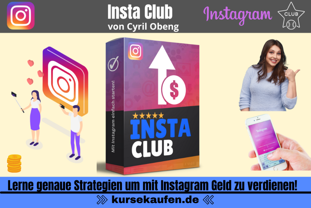 Insta Club von Cyril Obeng. Lerne im Insta Club genaue Strategien um mit Instagram Geld zu verdienen