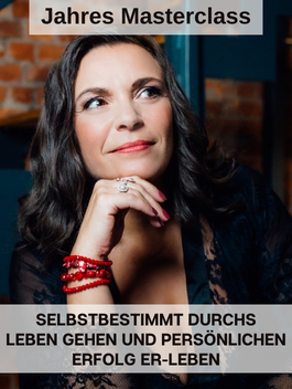 Geburtstags-Special Masterclass von Christine Hofmann. Erfüllung und Erfolg ist (kein) Hexenwerk!