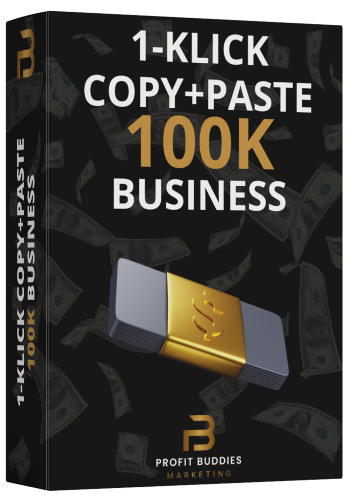 1-Klick Copy+Paste 100K Business von Profitbuddies. Das Partnerprogramm für Mega Provisionen.