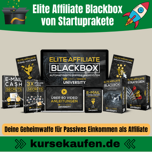 Elite Affiliate Blackbox von Startuprakete. Deine Geheimwaffe für Passives Einkommen als Affiliate
