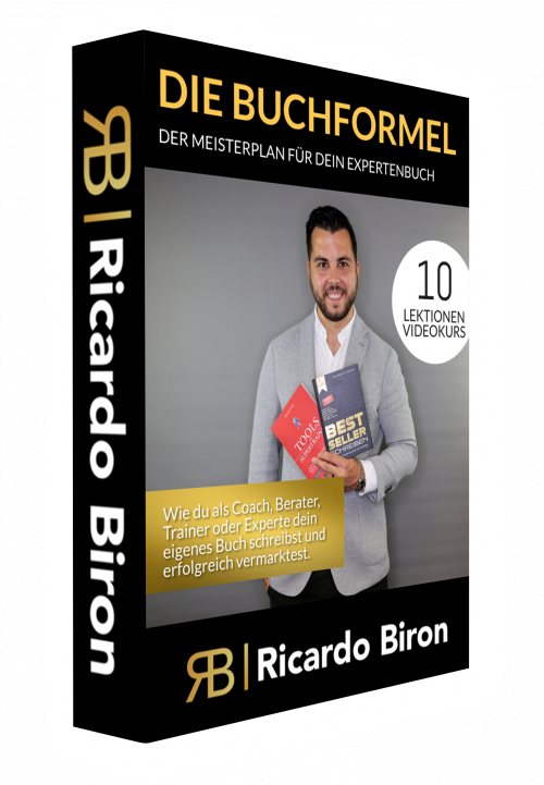 Buchformel Videokurs von Ricardo Biron