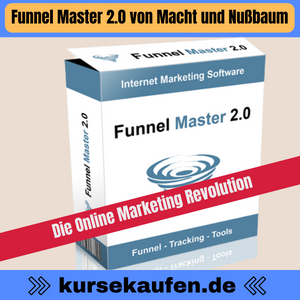 Funnel Master 2.0 von Götz Macht und Guido Nußbaum. Hocheffektive Funnel wie ein Profi in weniger als 10 Minuten aufbauen