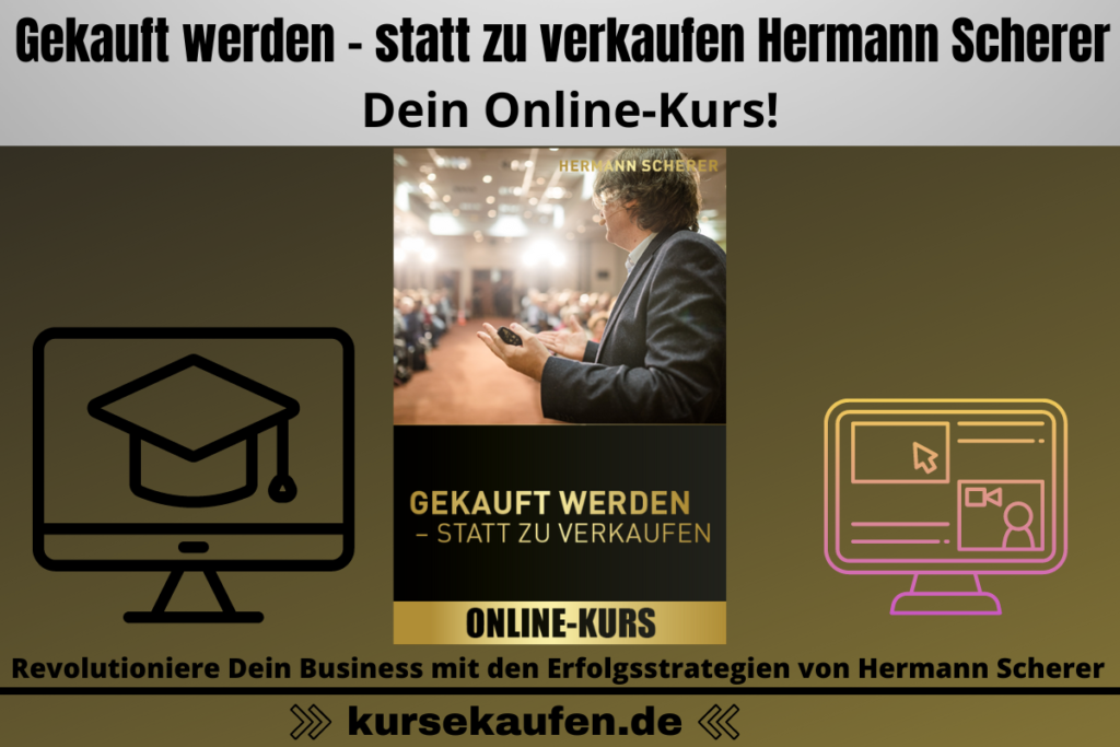 Revolutioniere Dein Business mit den Erfolgsstrategien von Hermann Scherer!