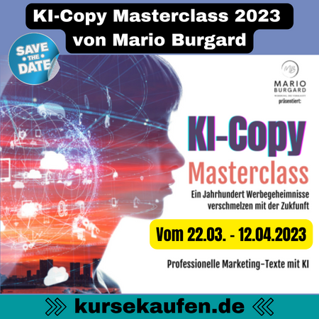 KI-Copy Masterclass 2023 von Mario Burgard