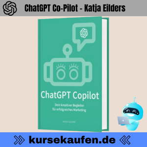ChatGPT Co-Pilot von Katja Eilders. Erhalte Tipps und Trick zu ChatGPT und nützliche Prompts.