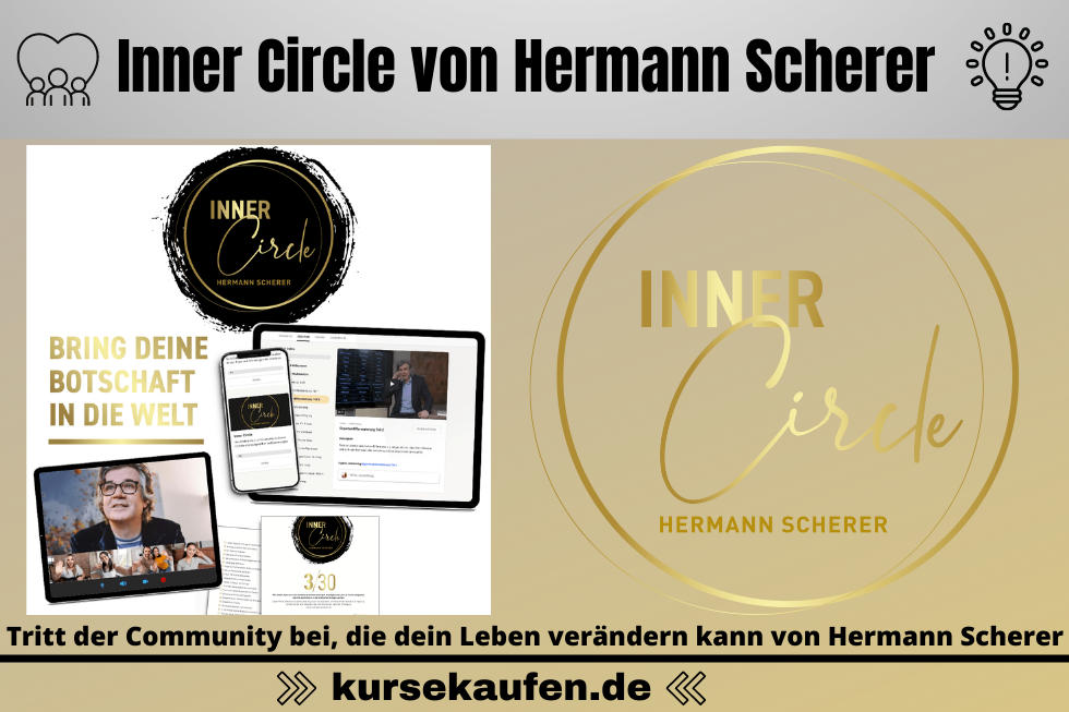 Inner Circle von Hermann Scherer. Tritt der Community bei, die dein Leben verändern kann und teile deine Ideen mit der ganzen Welt