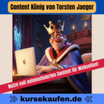 Content König von Torsten Jaeger. Nutze voll automatisierten Content mit Künstlicher Intelligenz für Deine Webseiten