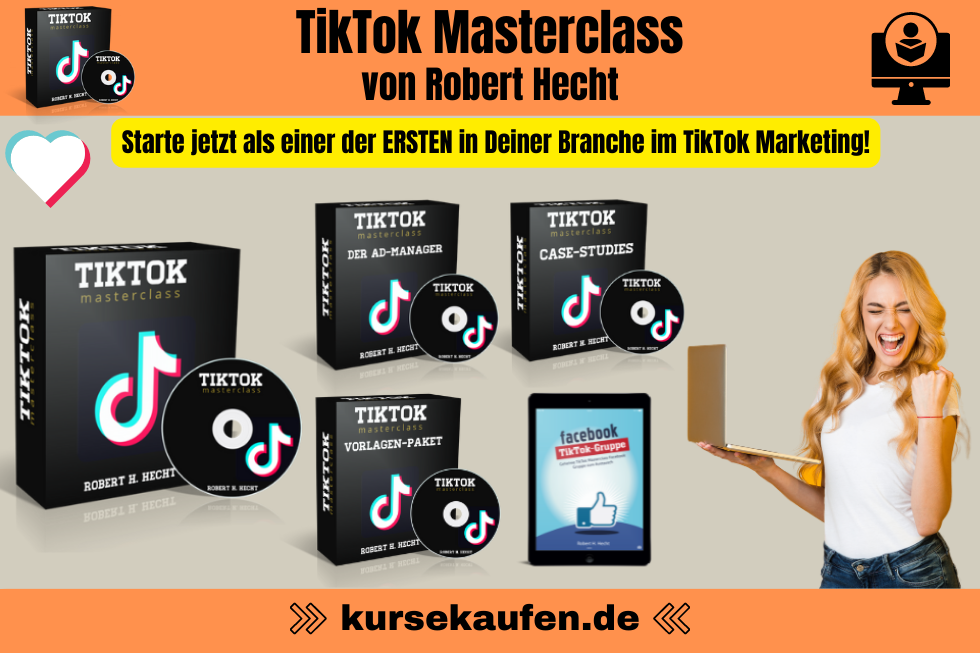 TikTok Masterclass von Robert Hecht. Schritt für Schritt zum TikTok Marketing Profi mit der Masterclass! Starte jetzt als einer der ersten in Deiner Branche im TikTok Marketing!