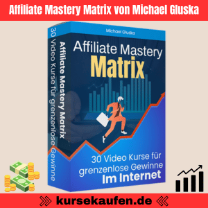 Entdecke die "Affiliate Mastery Matrix" von Michael Gluska: 30 Kurse für grenzenlose Erträge im Online-Business. Für Anfänger und Profis gleichermaßen!