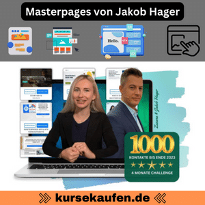 Masterpages von Jakob Hager: Einfache Lead-Generierung & Kundenakquise in Minuten! Revolutionäre Lösung für optimierte Webseiten ohne Technikkenntnisse