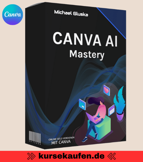 Canva KI Meisterkurs von Michael Gluska: Online Geld verdienen mit kreativen Grafiken. Entdecke dein Potenzial und steigere deine Online-Einkünfte jetzt!