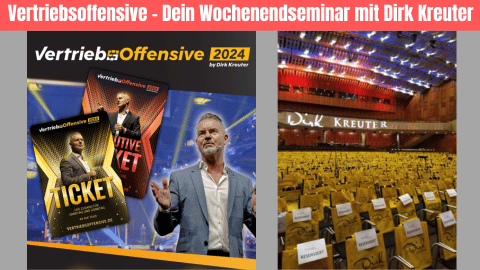Vertriebsoffensive – Dein Wochenendseminar mit Dirk Kreuter. Rabatt Code !!