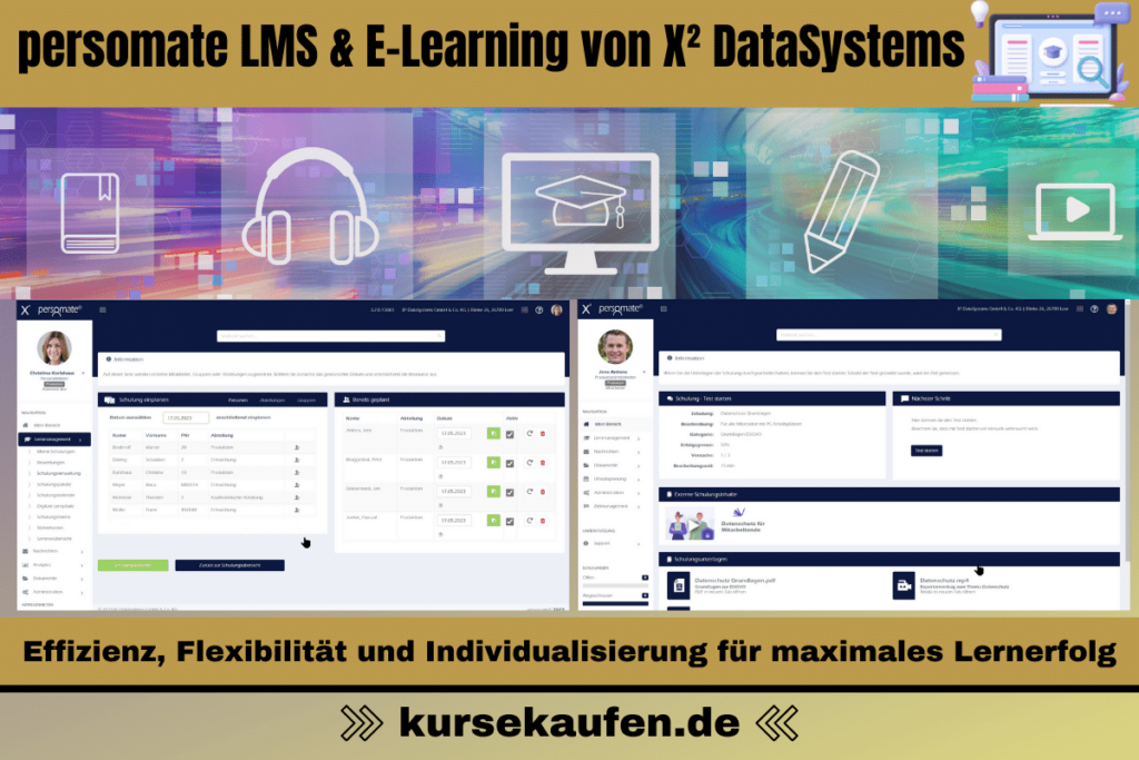 Optimiere Schulungen mit persomate LMS & E-Learning von X² DataSystems! Effizienz, Flexibilität und Individualisierung für maximales Lernerfolg. Kosteneffizient und sicher integrierbar