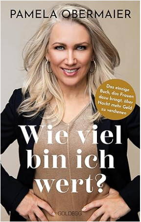 Pamela Obermaier Buch - Wie viel bin ich Wert?