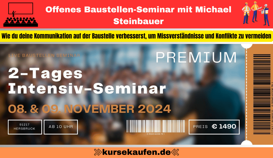 Offenes Baustellen-Seminar mit Michael Steinbauer