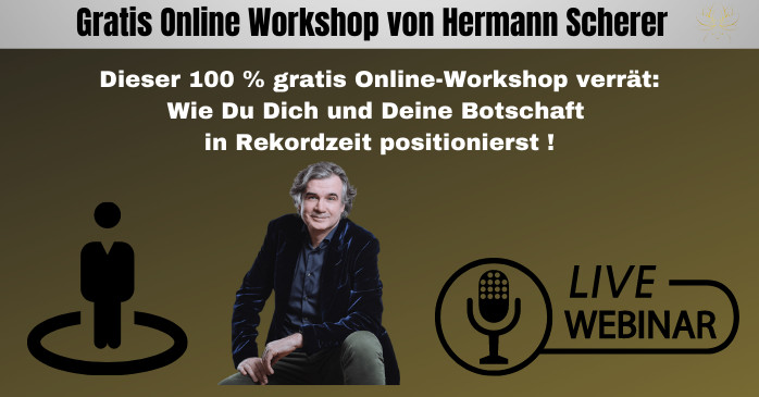 Hermann Scherers Gratis Workshop - Persönlichkeitsentwicklung