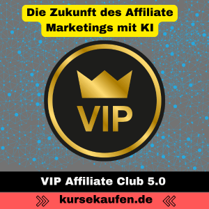 Die Zukunft des Affiliate Marketings mit KI - Sei dabei im VIP Affiliate Club 5.0 von Ralf Schmitz