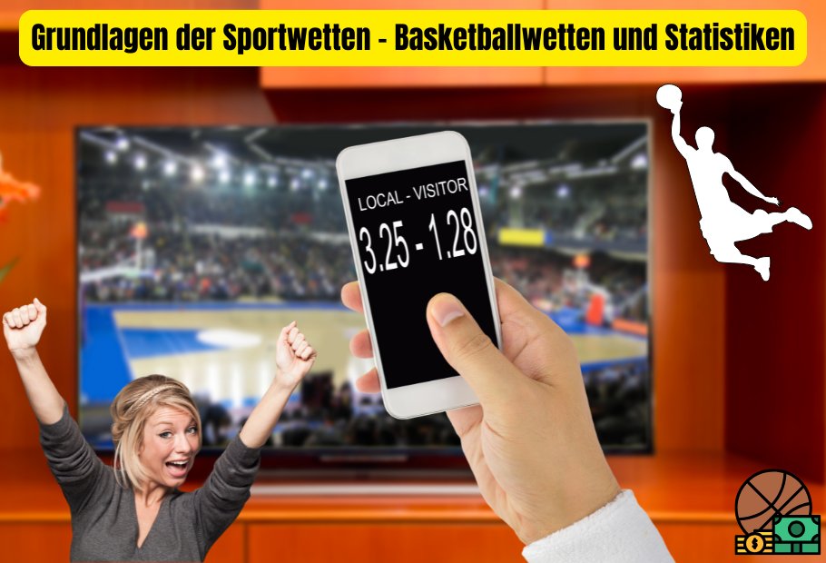 Grundlagen der Sportwetten - Basketballwetten und Statistiken