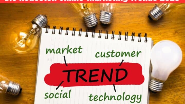 Die neuesten Online-Marketing Trends 2025