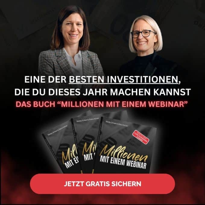 Millionen mit einem Webinar Buch von Stevka Scheel und Diana Kohzer. Zu sehen sind das Buch und die beiden Autoren Stevka Scheel und Diana Kohzer