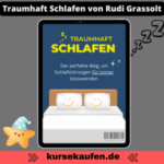 Traumhaft Schlafen von Rudi Grassolt. Auf dem Foto ist der Kurs abgebildet und ein schlafender Stern