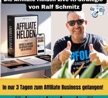 Die Affiliate Helden Live KI-Strategie von Ralf Schmitz – In 3 Tagen online Geld verdienen mit KI. Zu sehen ist das Produkt und Ralf Schmitz