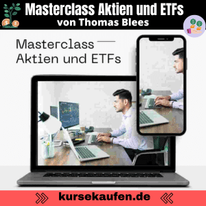 Masterclass Aktien & ETFs von Thomas Blees, systematisch investieren mit Plan Masterclass Aktien und ETFs von Thomas Blees, systematisch investieren mit Plan. Zu sehen ist der Kurs mit einer Person auf einem Laptop und Smartphone.