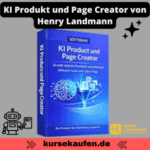 KI Produkt und Page Creator von Henry Landmann 23 KI Produkt und Page Creator von Henry Landmann. Zu sehen ist das 3D Cover vom Produkt